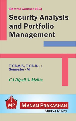 Security Analysis and Portfolio Management TYBAF Manan Prakashan